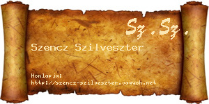 Szencz Szilveszter névjegykártya